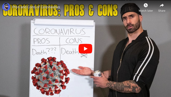 Pros and Cons of Coronavirus | BroScienceLife