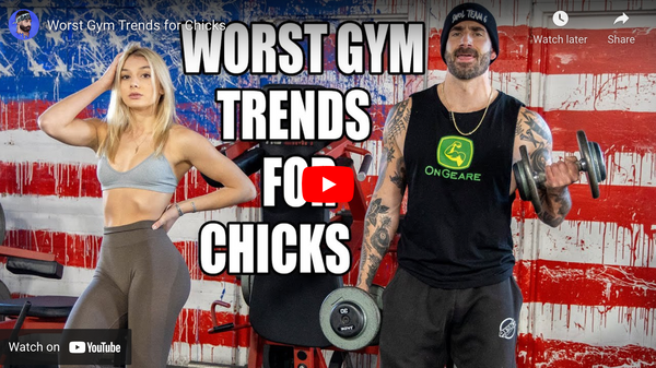 Worst Gym Trends for Chicks (#156) | BroScienceLife YouTube