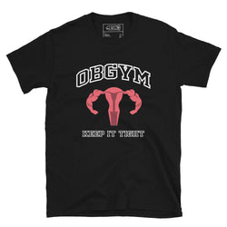 OBGYM T-Shirt