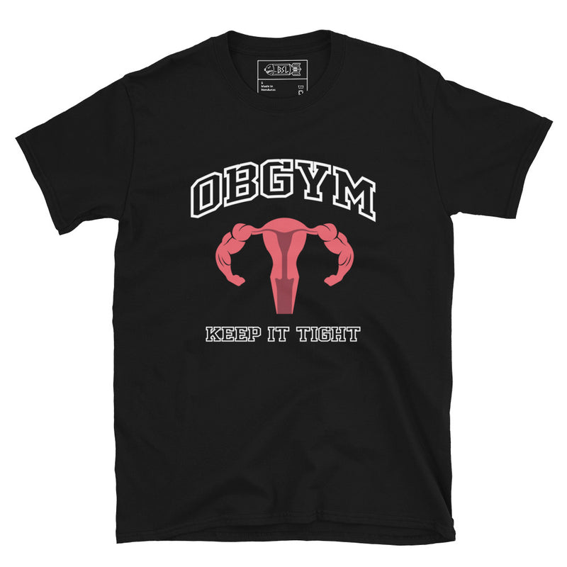 OBGYM T-Shirt