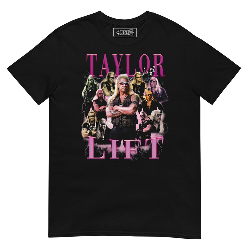 TAYLOR LIFT T-Shirt