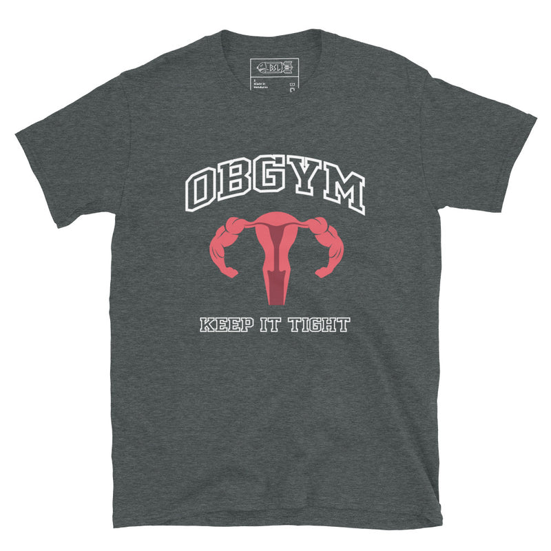 OBGYM T-Shirt
