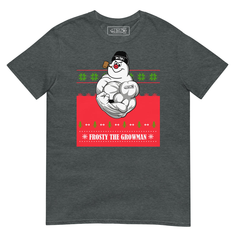 FROSTY THE GROWMAN X-MAS T-Shirt