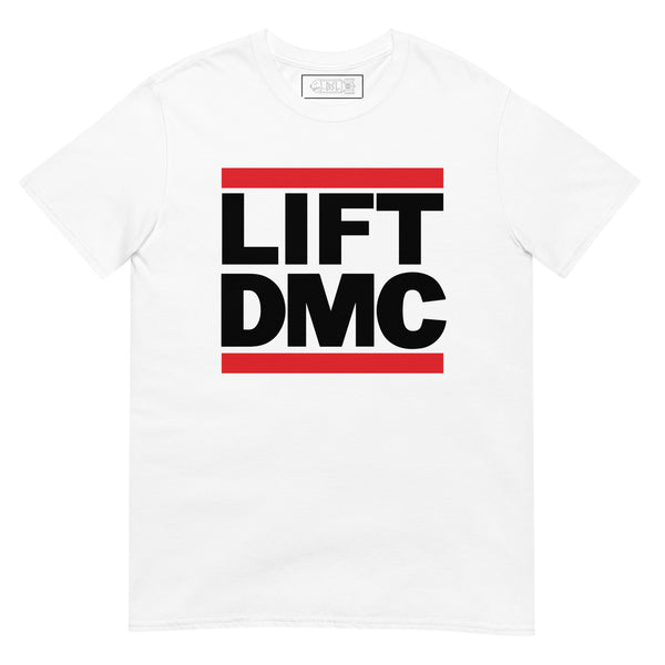 LIFT DMC T-Shirt