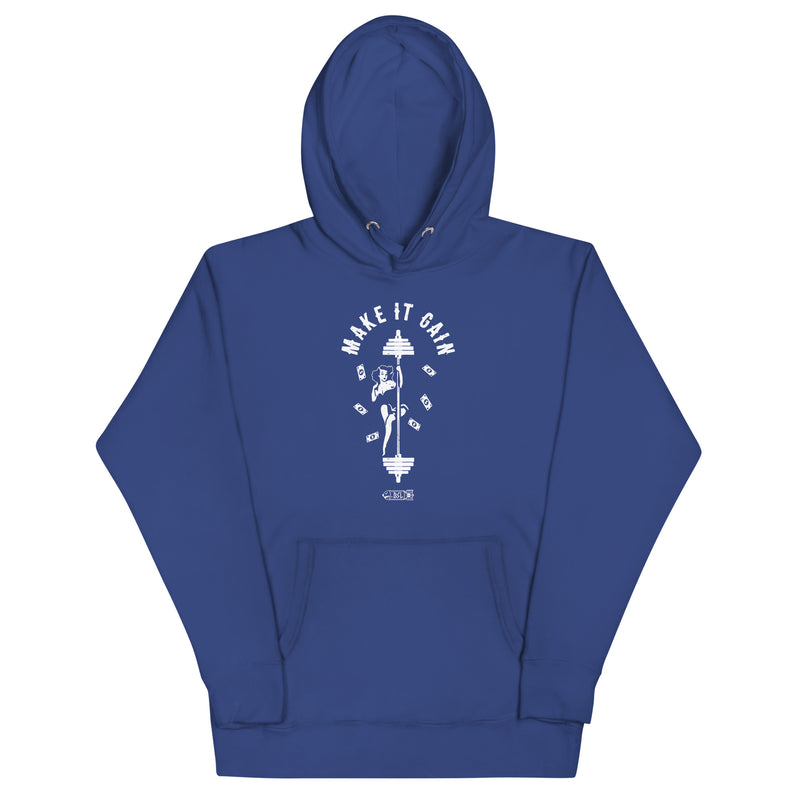 MAKE IT GAIN Hoodie