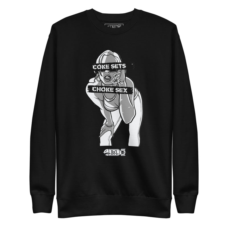 COKE SETS & CHOKE SEX Crewneck Sweatshirt