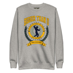 BIGGER THAN U Crewneck Sweatshirt