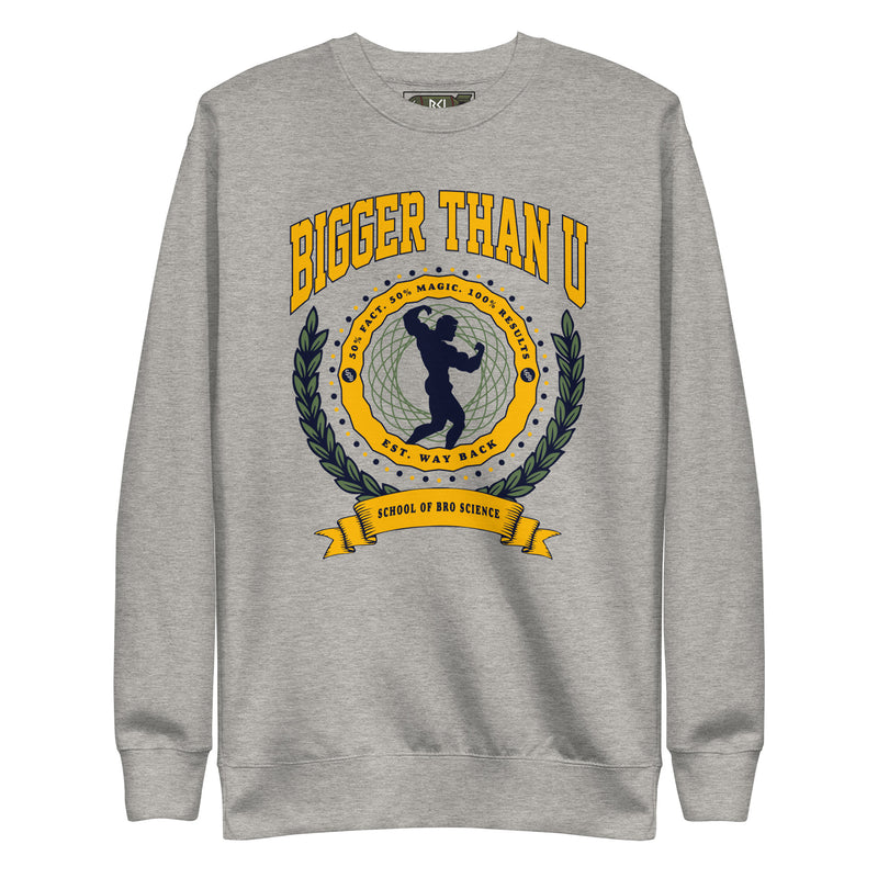 BIGGER THAN U Crewneck Sweatshirt