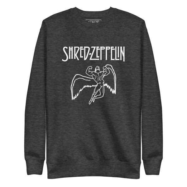 SHRED ZEPPELIN Sweatshirt