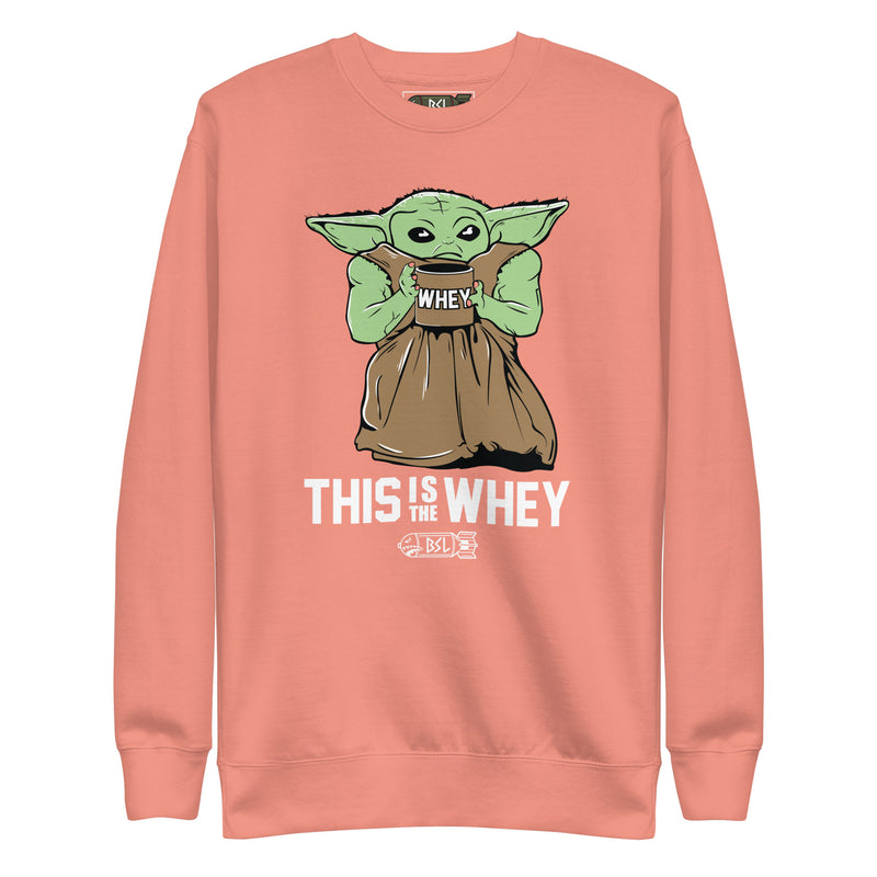 THIS IS THE WHEY BABY GROWDA Crewneck Sweatshirt