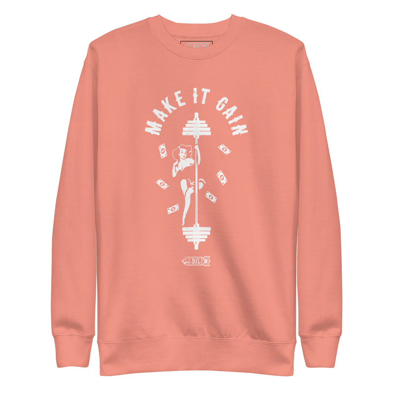 MAKE IT GAIN Crewneck Sweatshirt