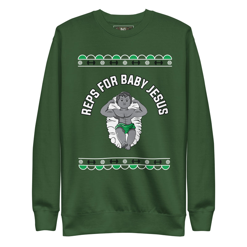 REPS FOR BABY JESUS X-MAS Crewneck Sweatshirt